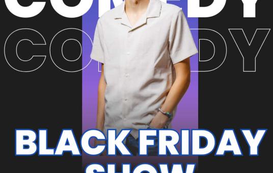Black Friday Show