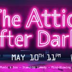 The Attic After Dark