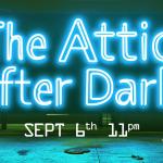 The Attic After Dark - Columbus Comedy Festival Edition