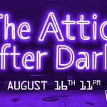 The Attic After Dark