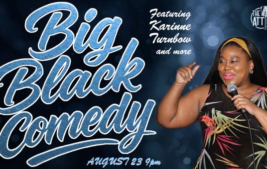 Big Black Comedy