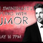 Brian Swinehart’s Grappling with Humor: A Comedy Showcase 
