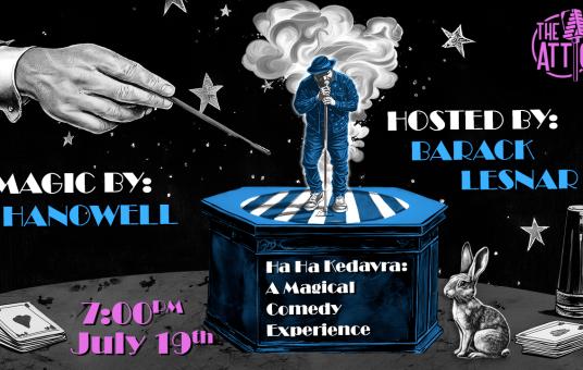 Ha Ha Kedavra: A Magical Comedy Experience