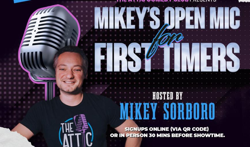 Mikey's Get Your Shit Together, First Timer's Showcase