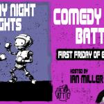 Friday Night Fights Comedy Roast Battle – Hosted by Ian Miller!