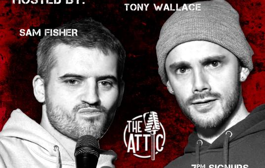 Not Even Funny Productions presents The Thursday Mic Hosted by Sam Fisher and Tony Wallace