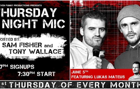 The Thursday Mic Hosted by Sam Fisher and Tony Wallace