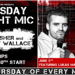 The Thursday Mic Hosted by Sam Fisher and Tony Wallace