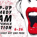 Pop-Up Comedy Jam: All Female Edition
