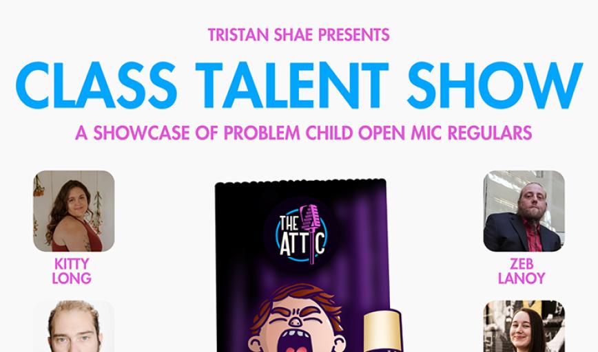 Problem Child - Alt Comedy Open Mic