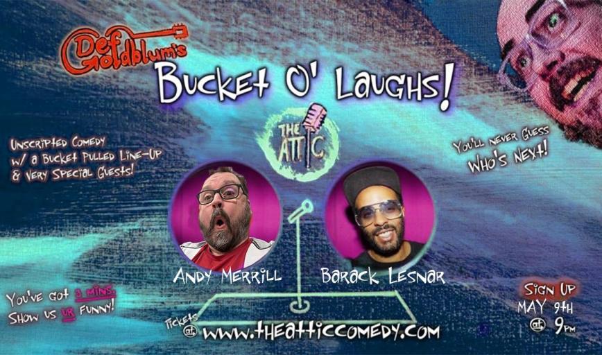 Def Goldblum’s Bucket O’ Laughs – Unscripted Comedy & Hilarious Hot Takes! 