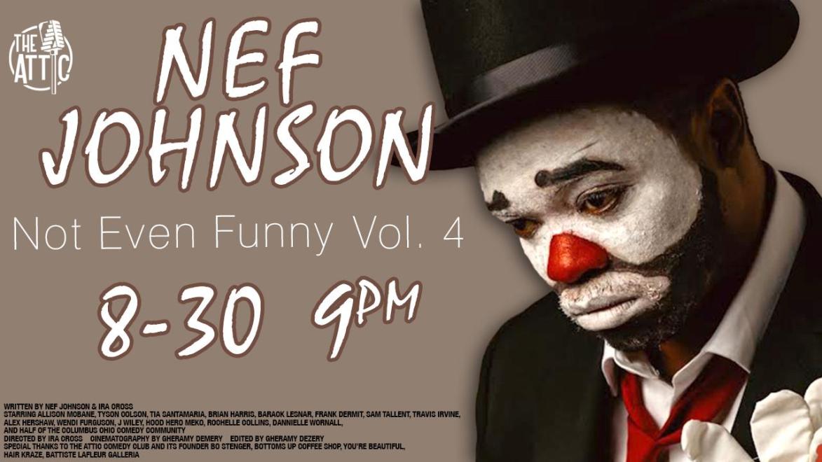 Nef Johnson - Not Even Funny Vol. 4