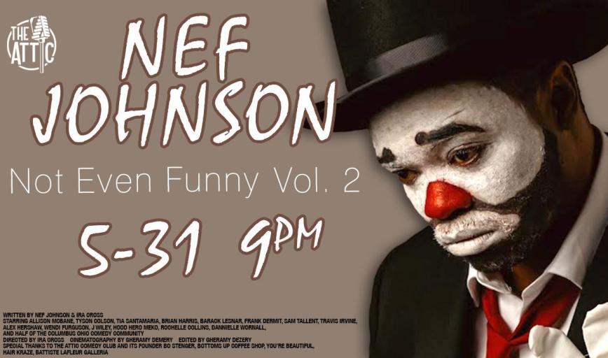 Nef Johnson - Not Even Funny Vol. 2