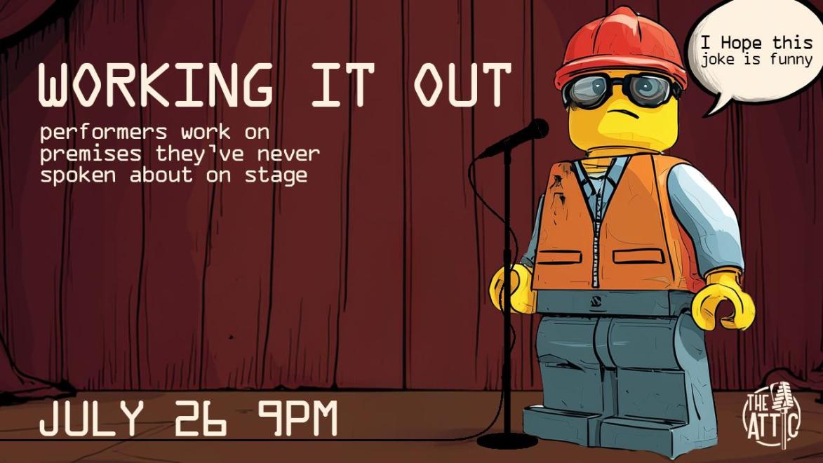 Working It Out – A Raw, Unscripted Stand-Up Comedy Experience